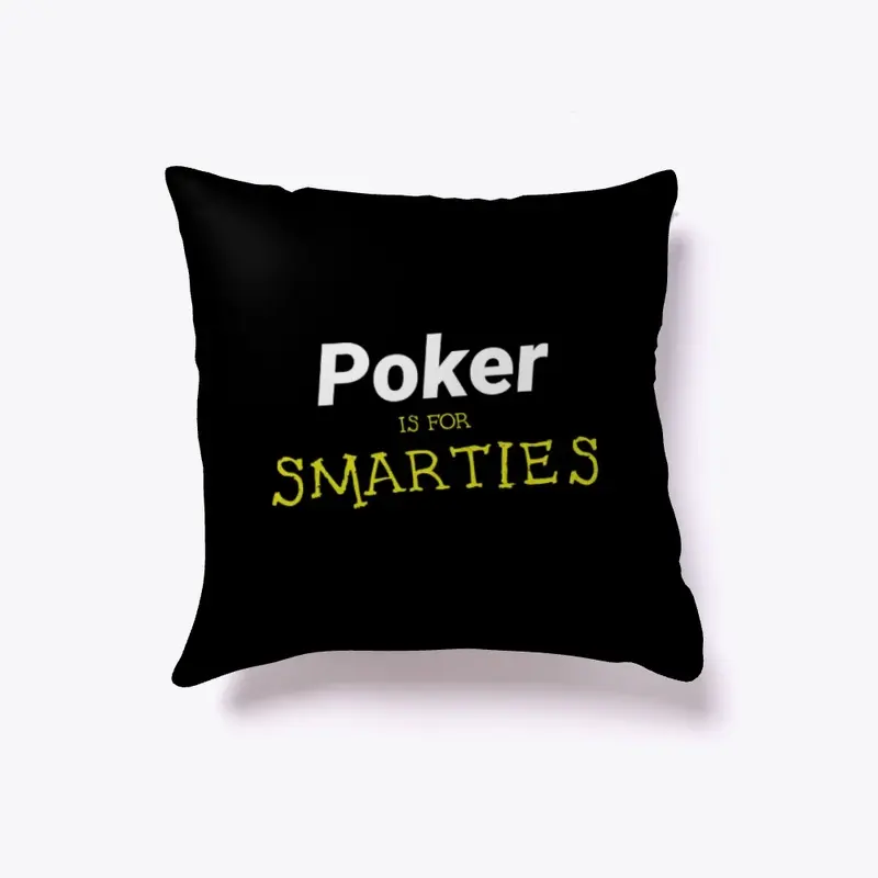 Poker is for Smarties