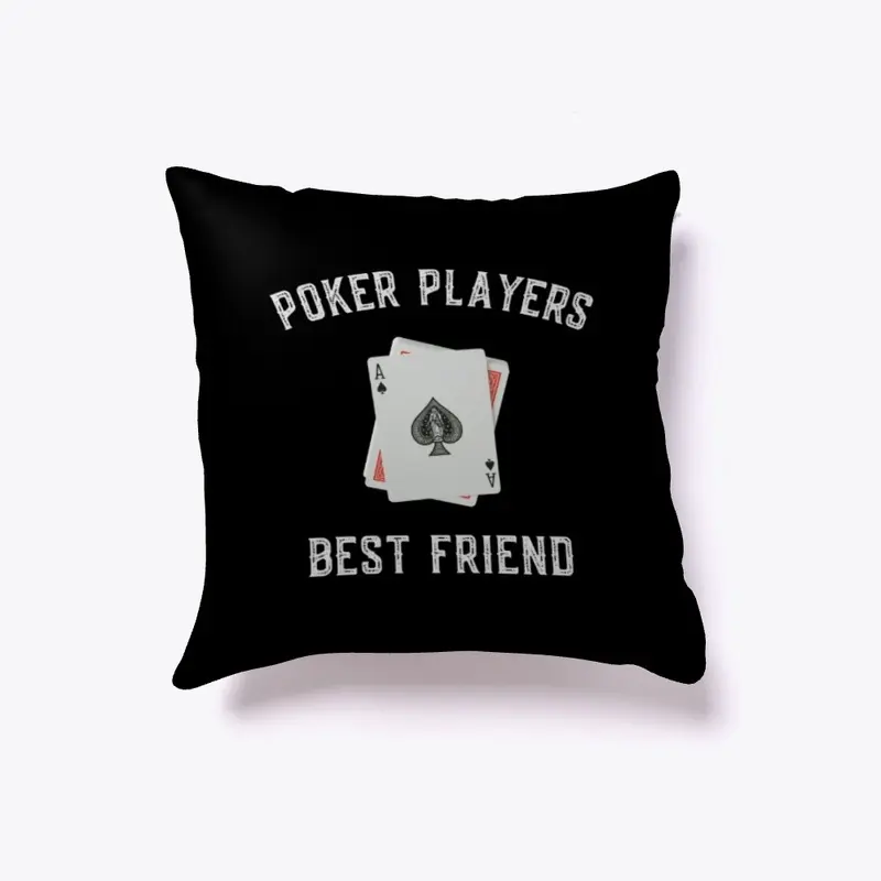 Poker Players Best Friend