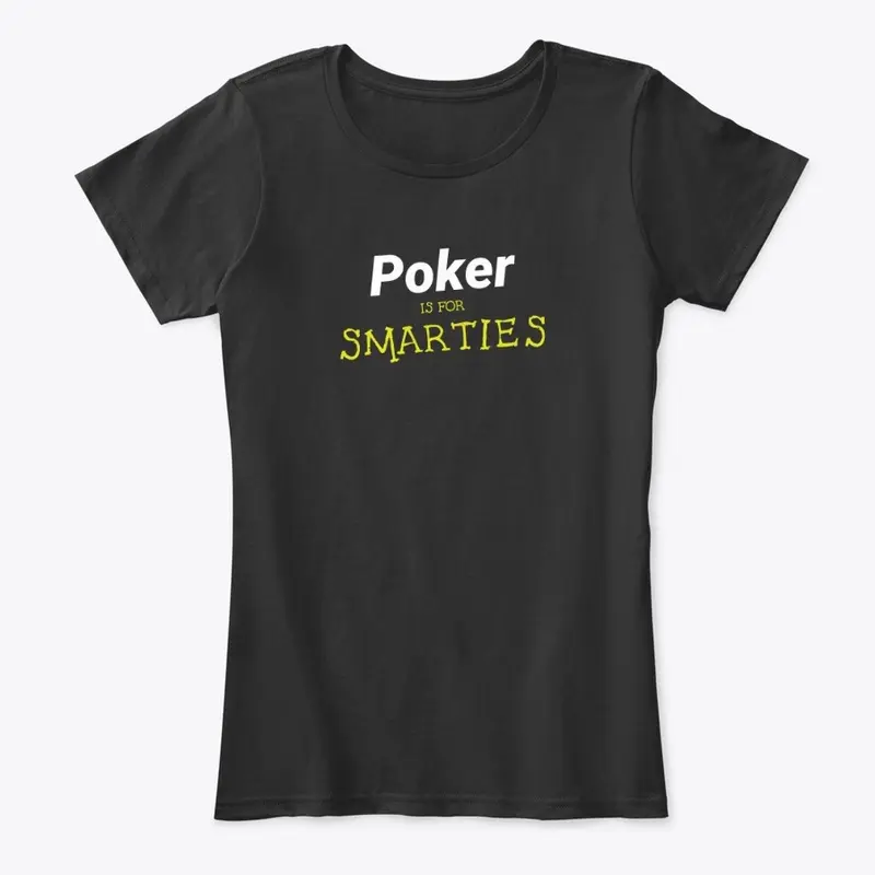 Poker is for Smarties