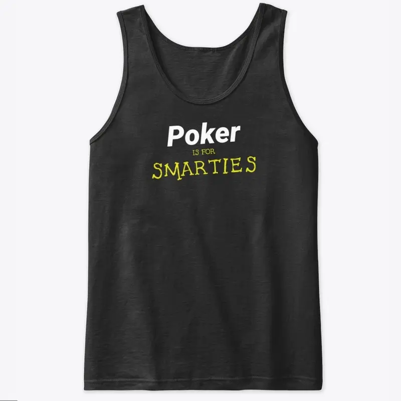 Poker is for Smarties