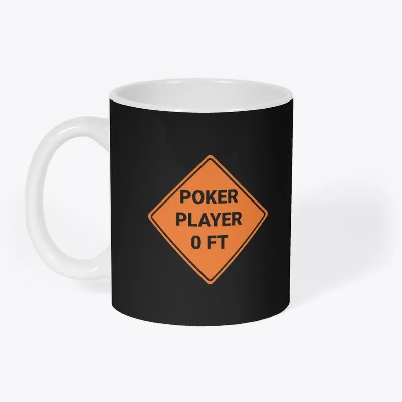 Poker Player Warning